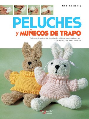 cover image of Cómo realizar peluches y muñecos de trapo